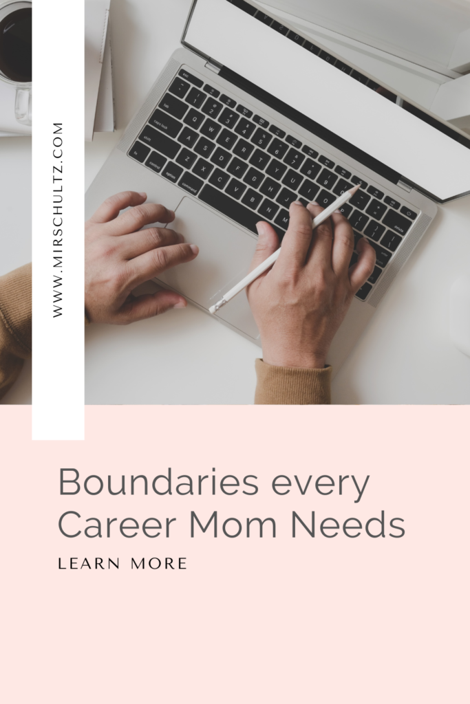 Boundaries every career mom needs